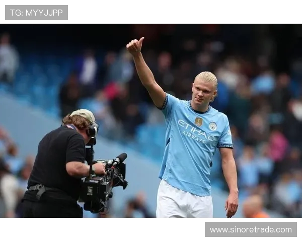 埃尔林哈兰德高速成长引领球队攻防核心角色全面升级