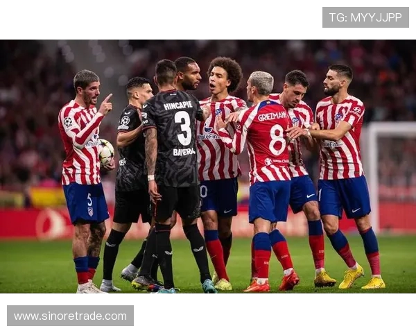 马德里竞技迎强劲对手鏖战赛场胜负难料悬念十足