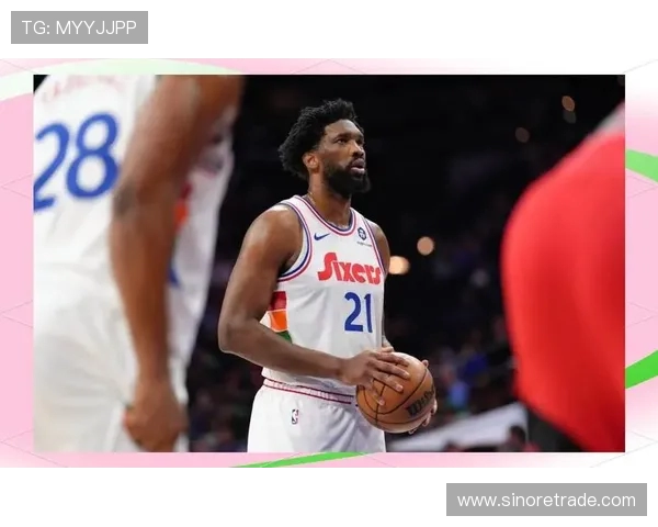 乔尔恩比德的篮球之路:从天赋少年到NBA巨星的蜕变与奋斗